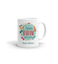 Canım Babam İyi ki Varsın Kupa Bardak (Beyaz)