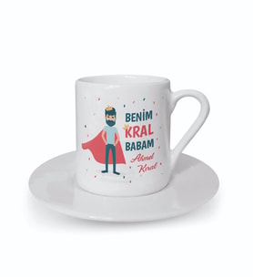 Kişiye Özel Kral Babam Tasarımlı Türk Kahvesi Fincanı