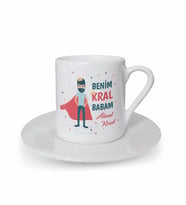 Kişiye Özel Kral Babam Tasarımlı Türk Kahvesi Fincanı