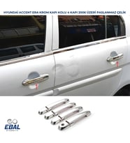 Hyundai Accent Era Krom Kapı Kolu 4 Kapı 2005 Üzeri P. Çelik