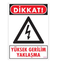 SÖNSAN UYARI LEVHALARI ''YÜKSEK GERİLİM YAKLAŞMA'' PVC 25*35