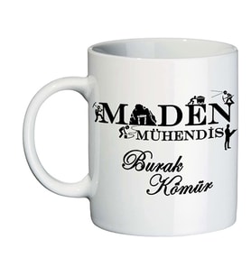Maden Mühendisine Hediye İsim Baskılı Kişiye Özel Kupa Bardak
