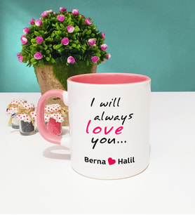 I Will Always Love You Tasarımlı Sevgiliye Sevgililer Günü Hediyesi Kupa Bardak Pembe