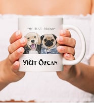 Kişiye Özel My Best Friend Tasarımlı Beyaz Kupa Bardak