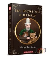 Hacı Bektaş-ı Veli ve Bektaşilik