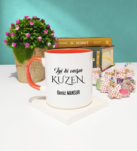 İyi ki Varsın Kuzen Tasarımlı Kuzen Kupa Bardak Turuncu