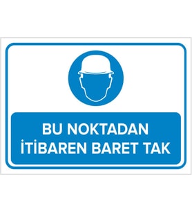 MIGNATIS - Bu Noktadan İtibaren Baret Tak Levhası - Sac Malzeme 25x35cm