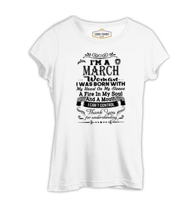 Burç - March Woman Beyaz Kadın Tshirt