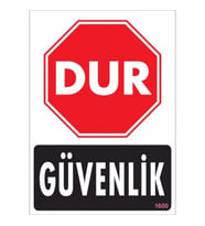 Pvc Levha quot;Dur Güvenlikquot; 25*35 cm