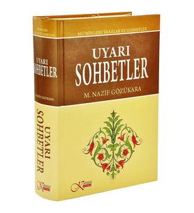 Uyarı ve Sohbetler M.Nazif Gözükara- Karaca Yayın