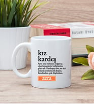 Kız Kardeş Kelime Anlamı Beyaz Kupa Bardak