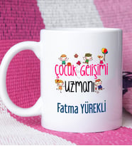 Çocuk Gelişimi Uzmanı Tasarımlı Kişiye Özel Hediye Çocuk Gelişimi Uzmanı Kupa Bardak