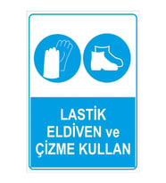 MIGNATIS - Lastik Eldiven Ve Çizme Kullan Levhasi - Sac Malzeme 50x70cm
