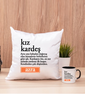 Kız Kardeş Kelime Anlamı Kare Yastık ve Siyah Kupa Bardak