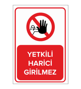 MIGNATIS - Yetkili Harici Giremez Levhası - Sac Malzeme 35x50cm