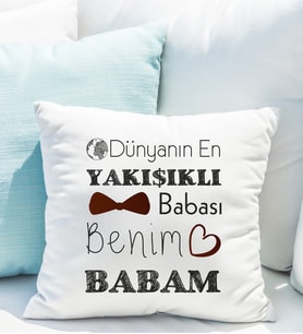 Dünyanın En Yakışıklı Babası Yastığı
