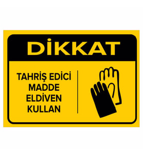 MIGNATIS - Dikkat Tahriş Edici Madde Eldiven Kullan Levhası - Sac Malzeme 35x50cm