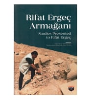 Rifat Ergeç Armağanı - Studies Presented To Rifat Ergeç