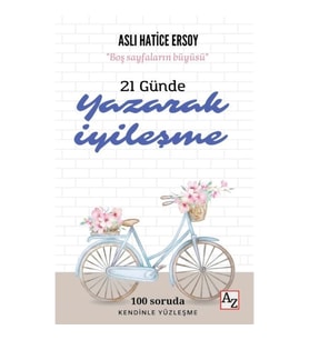 21 Günde Yazarak İyileşme