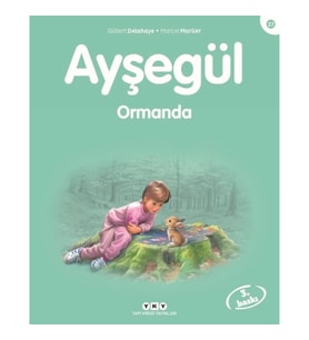 Ayşegül Serisi 27 - Ormanda