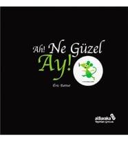 Ah! Ne Güzel Ay!
