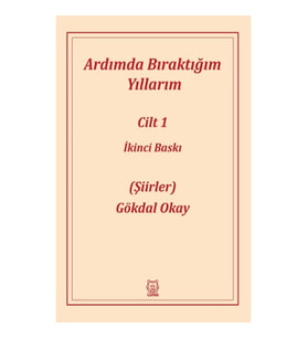 Ardımda Bıraktığım Yıllarım 1