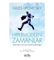 Hipermodern Zamanlar - Gilles Lipovetsky