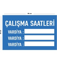 Metal Çalışma Saatleri 30 cm x 40 cm A3 Büyüklüğünde Uyarı Levhası Yönlendirme Tabelası