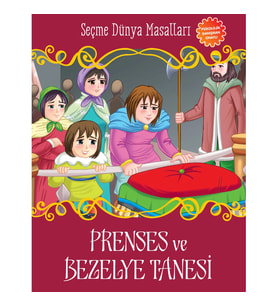 Prenses ve Bezelye Tanesi - Seçme Dünya Masalları