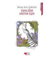 Eşekliğini Unutan Eşek