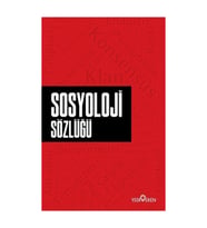 Sosyoloji Sözlüğü - Ahmet Murat Seyrek