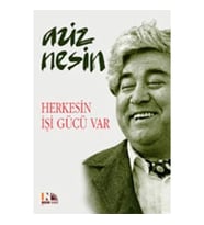 Herkesin İşi Gücü Var