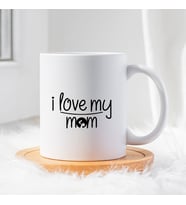 Anneler Gününe Özel Hediye I LOVE MY MOM Seramik Beyaz Kupa Bardak  1 Adet