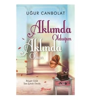 Aklımda Olduğun Aklında Olsun