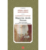 Çanakkale Savaşı Siperin Ardı Vatan