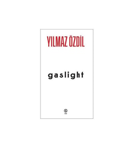 Gaslight Yılmaz Özdil Sia Kitap