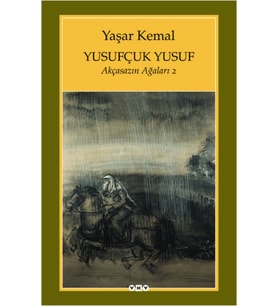 Yusufçuk Yusuf / Akçasazın Ağaları - 2
