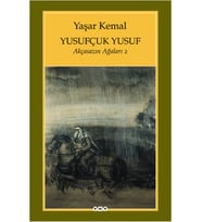 Yusufçuk Yusuf / Akçasazın Ağaları - 2