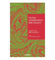 İslam Edebinden Bir Demet