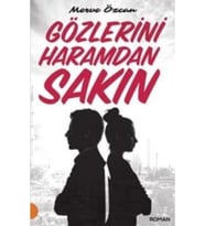 Gözlerini Haramdan Sakın