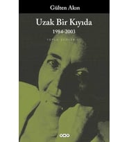 Uzak Bir Kıyıda-Toplu Şiirler 3