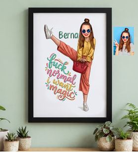 Kişiye Özel Karikatürlü Fuck Normal I Want Magic Siyah Çerçeve Doğum Günü Hediyesi