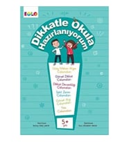 Dikkatle Okula Hazırlanıyorum