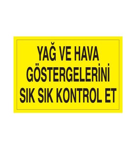 Yag Ve Hava Uyarı Levhası 20x30cm (Karışık)