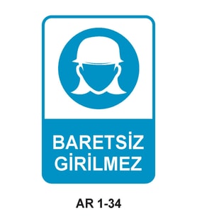 İŞ GÜVENLİĞİ UYARI LEVHASI 1 ADET PVC 21 X 29CM