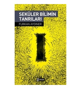 Seküler Bilimin Tanrıları