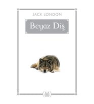 Beyaz Diş (Gökkuşağı Cep Kitap)