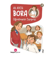 Bora 4 – Öğretmenin Sürprizi