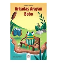 Arkadaş Arayan Bobo – Arkadaşlık Hikayeleri