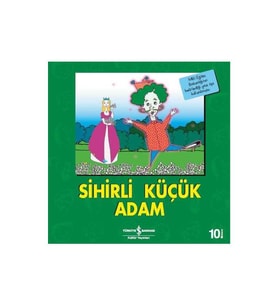 Sihirli Küçük Adam İş Bankası Kültür Yayınları